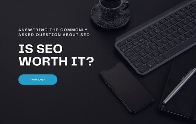 is-seo-worth-it